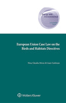 European Union Case Law on the Birds and Habitats Directives