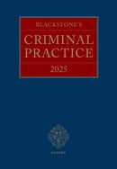 Blackstone's Criminal Practice 2025 (with Supplement 1 only)