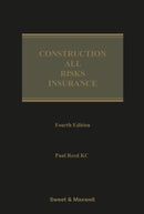 Construction All Risks Insurance 4th ed