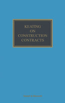 Keating on Construction Contracts 12th ed