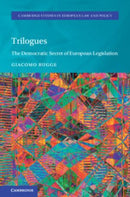 Trilogues: The Democratic Secret of European Legislation