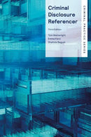 Criminal Disclosure Referencer 3rd ed