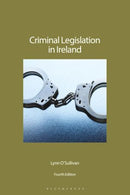 Criminal Legislation in Ireland 4th ed