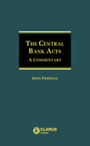 The Central Bank Acts: A Commentary
