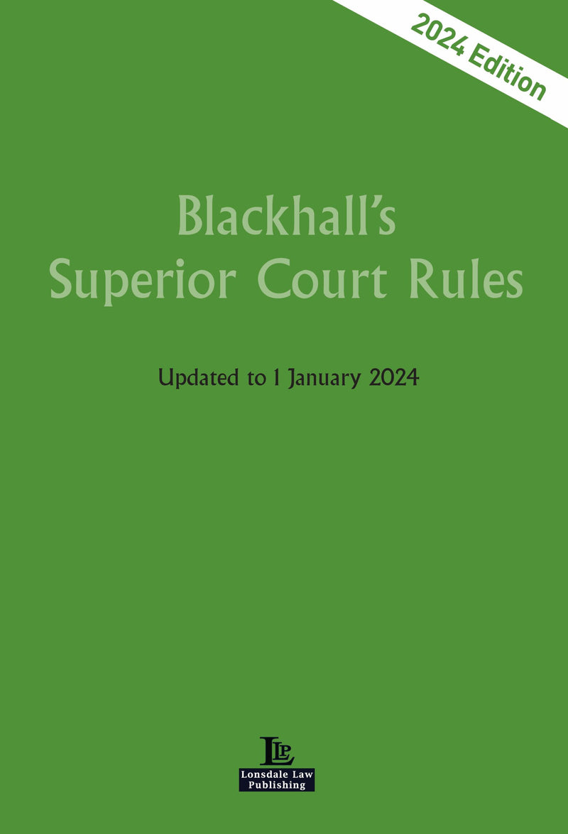 Blackhall’s Court Rules 2024