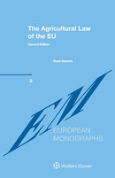 The Agricultural Law of the EU, Second Edition