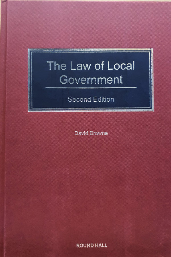 The Law Of Local Government 2nd Edition