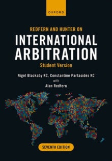 Redfern and Hunter on International Arbitration : Student Version