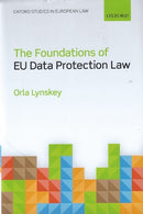 The Foundations of EU Data Protection Law