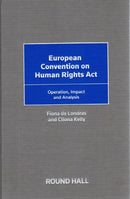 European Convention on Human Rights Act: Operation, Impact and Analysis