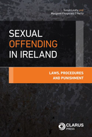 Sexual Offending in Ireland Laws, Procedures and Punishment