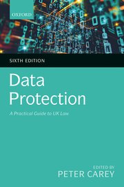 Data Protection A Practical Guide to UK Law