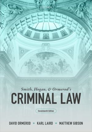 Smith, Hogan, & Ormerod's Criminal Law 17th ed