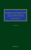 Landlord and Tenant Law: The Commercial Sector 2nd ed