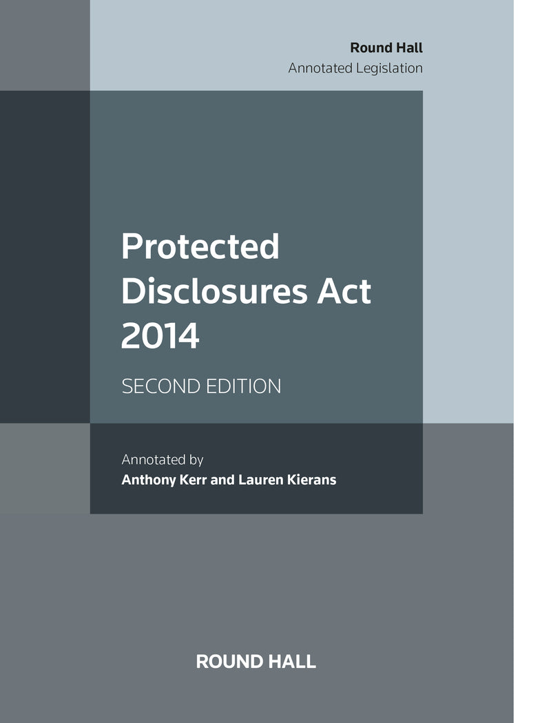 Protected Disclosures Act 2014 2nd ed