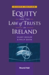 Equity and the Law of Trusts in Ireland 8th ed