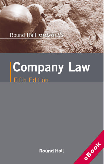Round Hall Nutshells: Company Law 5th