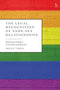 The Legal Recognition of Same-Sex Relationships: Emerging Families in Ireland and Beyond