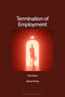 Termination of Employment: A Practical Guide for Employers 2nd ed