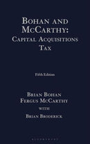 Bohan and McCarthy: Capital Acquisitions Tax 5th ed