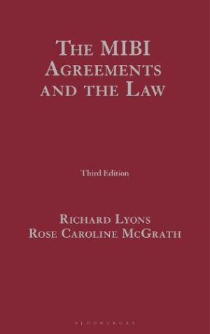 The MIBI Agreements and the Law 3rd ed