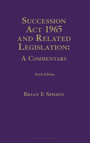 Succession Act 1965 and Related Legislation: A Commentary