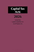Capital Tax Acts 2026: Stamp Duty, Capital Acquisitions Tax, Local Property Tax