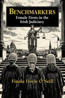 Benchmarkers: Female Firsts in the Irish Judiciary