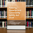Policing, Security and Community Safety Act 2024