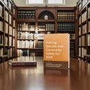 Policing, Security and Community Safety Act 2024