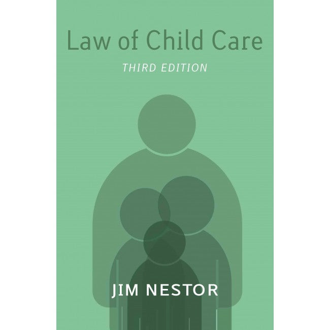 Law of Child Care (Third Edition)