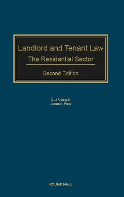 Landlord and Tenant Law: The Residential Sector 2nd Edition