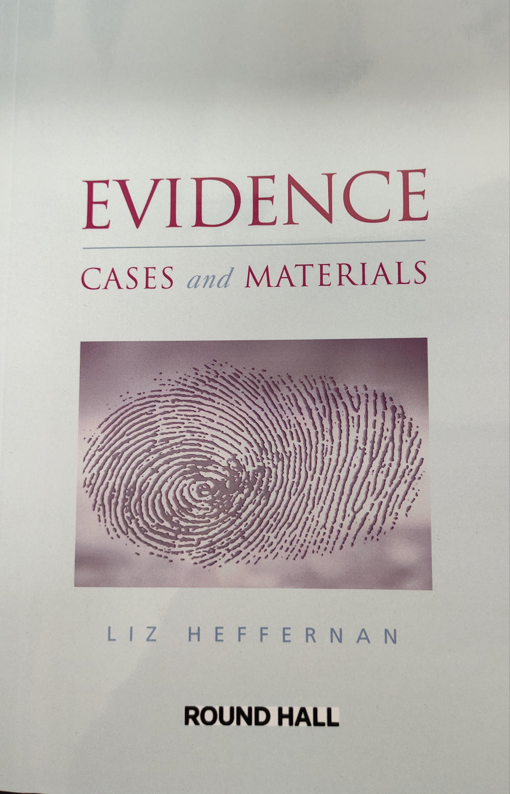 Evidence Cases and Materials – Legal & General / Legalbooks.ie