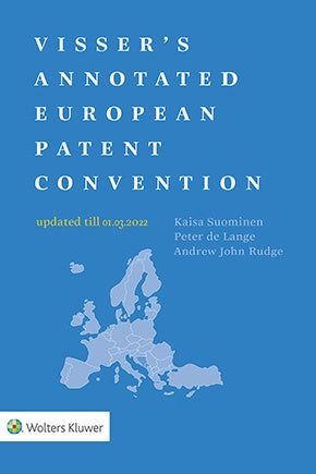 Visser's Annotated European Patent Convention 2022 Edition