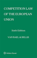 Competition Law of the European Union, Sixth Edition