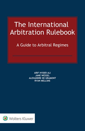 Arbitration Ruling Books The International Arbitration Rulebook: A Guide to Arbitral Regimes ...