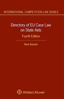 Directory of EU Case Law on State Aids, Fourth Edition