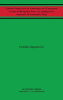 Debtor Protection in American and European Union Bankruptcy Law : A Comparative Analysis of Automatic Stay