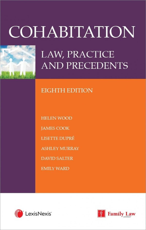 Cohabitation: Law, Practice and Precedents Eighth edition & CD