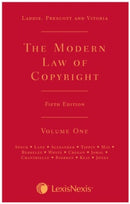 Laddie, Prescott and Vitoria: The Modern Law of Copyright Fifth edition