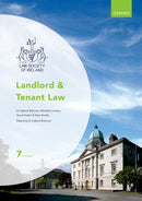 Law Society of Ireland: Landlord and Tenant Law 7th Ed