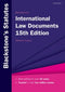 Blackstone's International Law Documents - 15th Edition