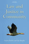 Law and Justice in Community