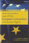 Law of the European Convention on Human Rights