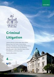 Law Society of Ireland: Criminal Litigation