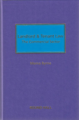 Landlord & Tenant Law Commercial Sector