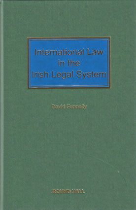 International Law in the Irish Legal System