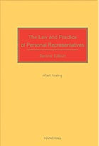 The Law and Practice of Personal Representatives