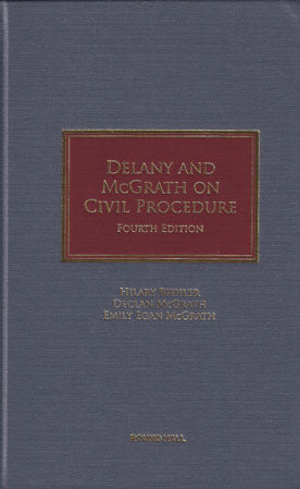 Delany and McGrath on Civil Procedure