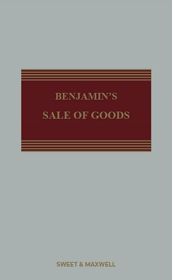 Benjamin's Sale of Goods: 11th ed with 1st Supplement